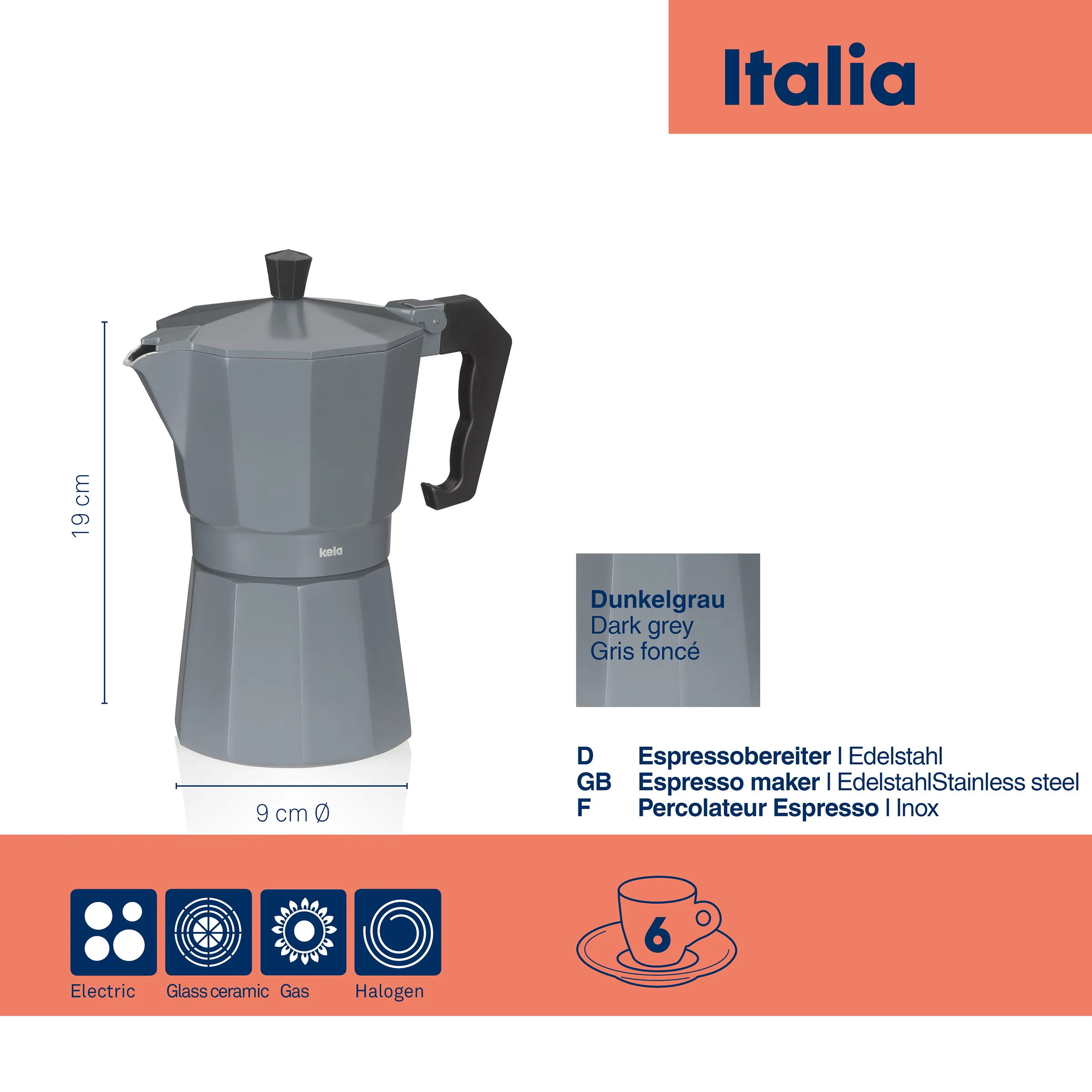 Italia Espressokocher dunkelgrau Edelstahl 6 Tassen für alle Herdarten Dunkelgraue Espressokanne Italia aus Edelstahl, 19 cm hoch, 9 cm Durchmesser, für 6 Tassen, alle Herdarten