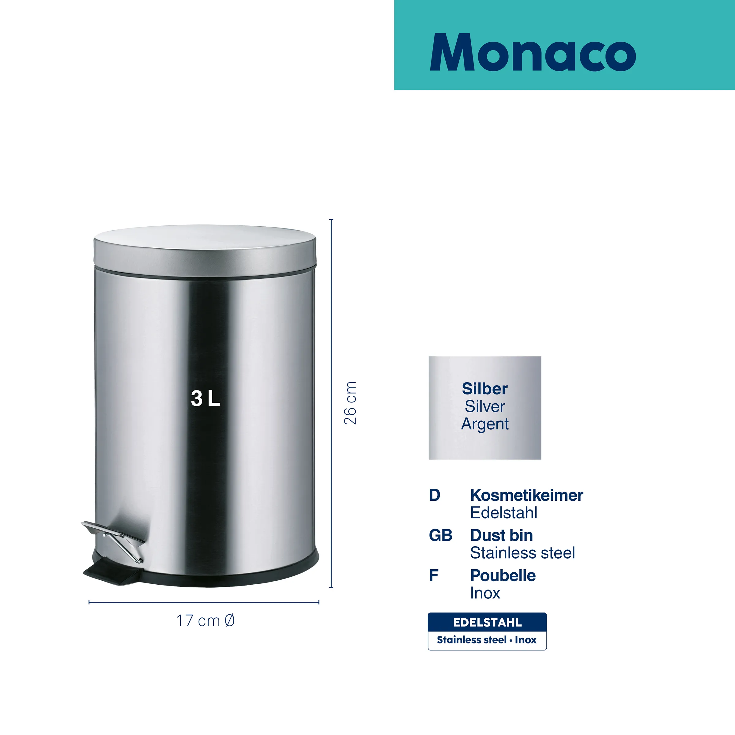 Monaco Treteimer 3L Edelstahl Silber Silberner Treteimer Monaco mit 3 Liter Fassungsvermögen, 26 cm Höhe und 17 cm Durchmesser aus Edelstahl