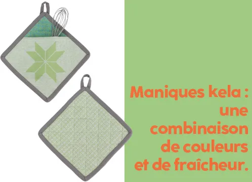 Maniques kela combinaison de couleurs et fraîcheur Deux maniques vertes à motif d'étoile et carreau, avec boucles, cuillère en bois et fouet
