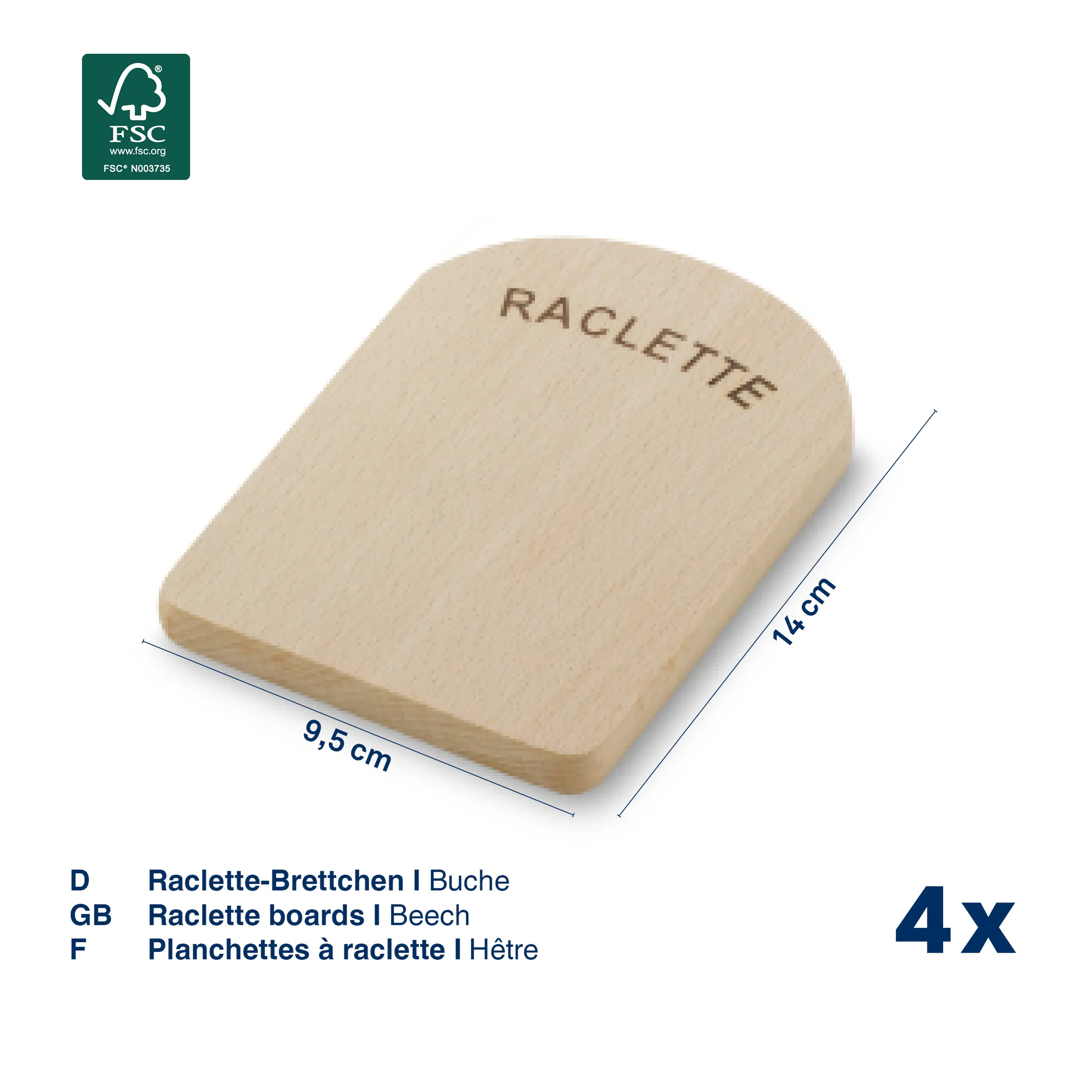 Raclette-Bretter Buche 9,5 x 14 cm - 4er Set Vier Raclette-Bretter aus Buche mit abgerundeten Kanten, Maße 9,5 x 14 cm, mit FSC-Zertifikat