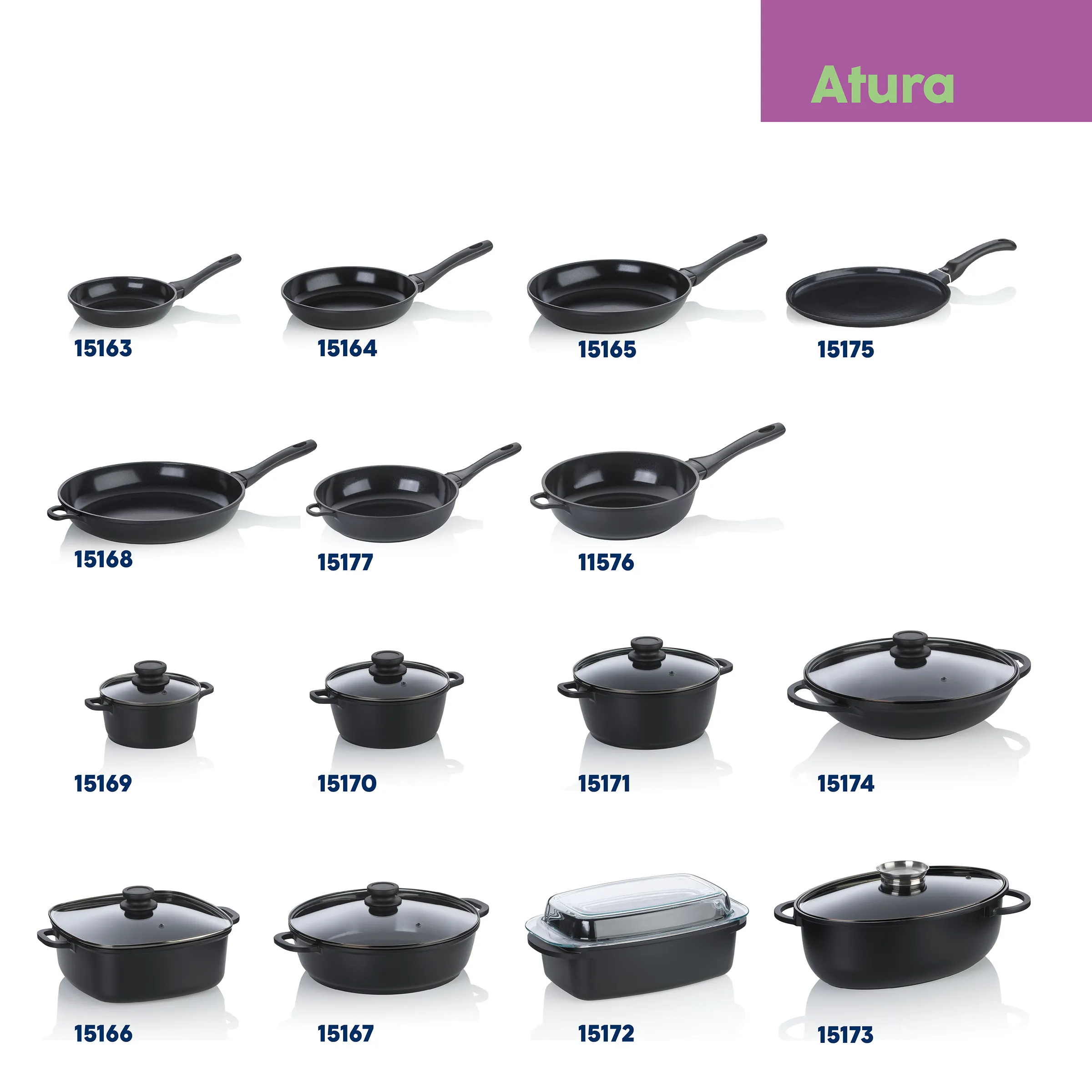 Atura Kochgeschirr Set - Pfannen und Töpfe Kollektion Atura Kochgeschirr-Kollektion mit Pfannen, Töpfen und Brätern in verschiedenen Größen mit Modellnummern