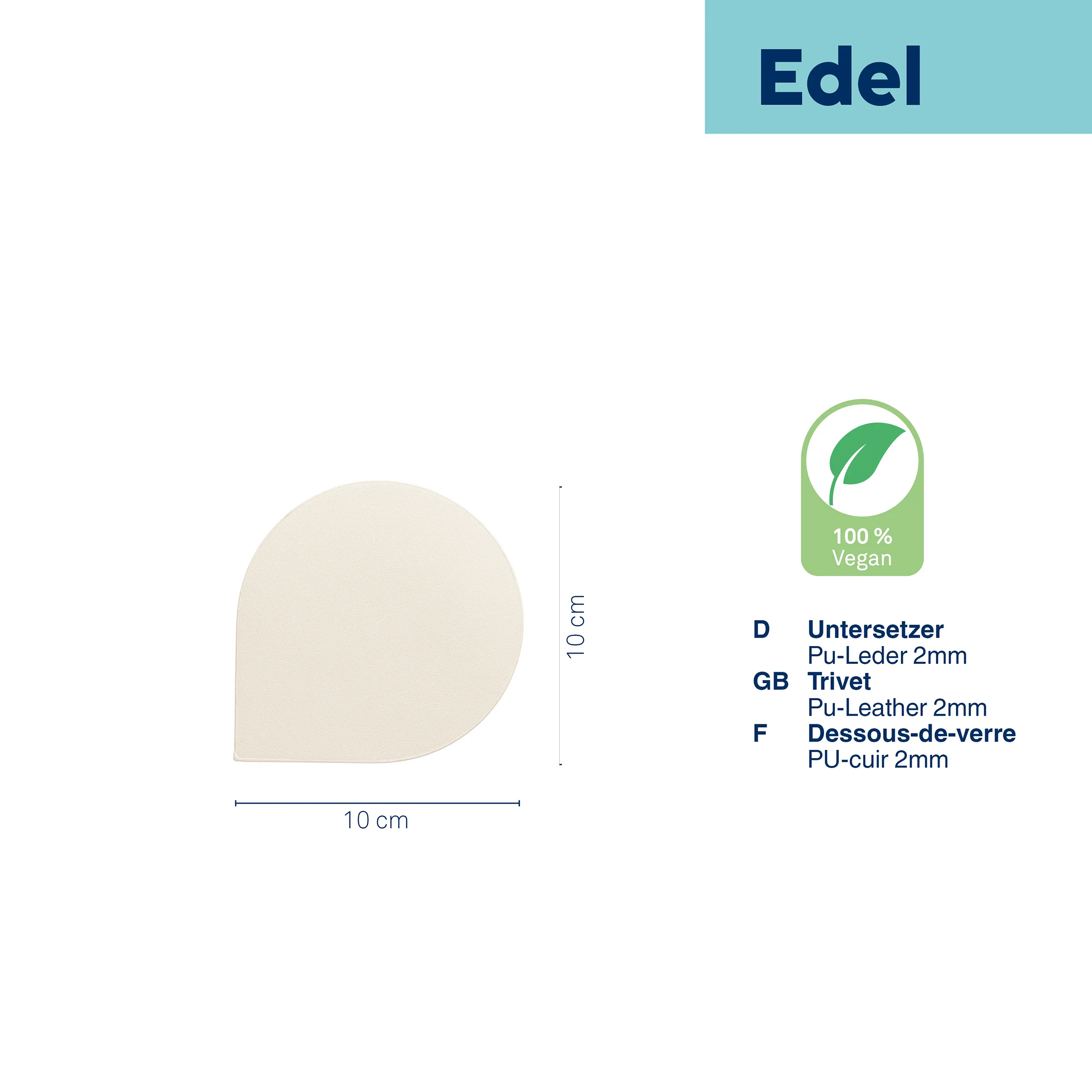 Edel Untersetzer PU-Leder 2mm Vegan - Runder Glasuntersetzer 10cm Edel Untersetzer aus beigefarbenem PU-Leder, 10 cm rund, 100% vegan, 2mm dick