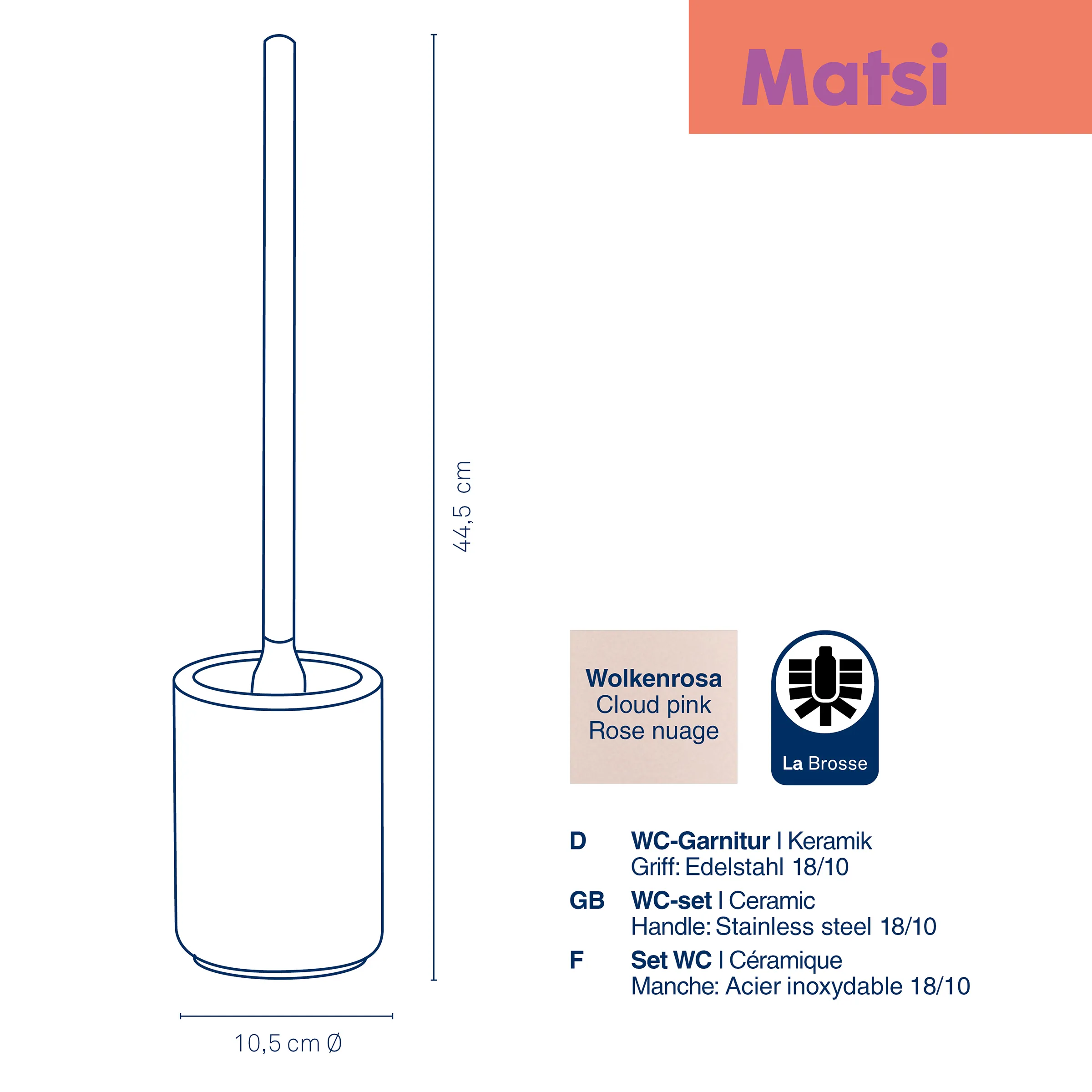 Matsi WC-Garnitur Wolkenrosa in Keramik mit Edelstahlgriff, 44,5 cm hoch, 10,5 cm Durchmesser