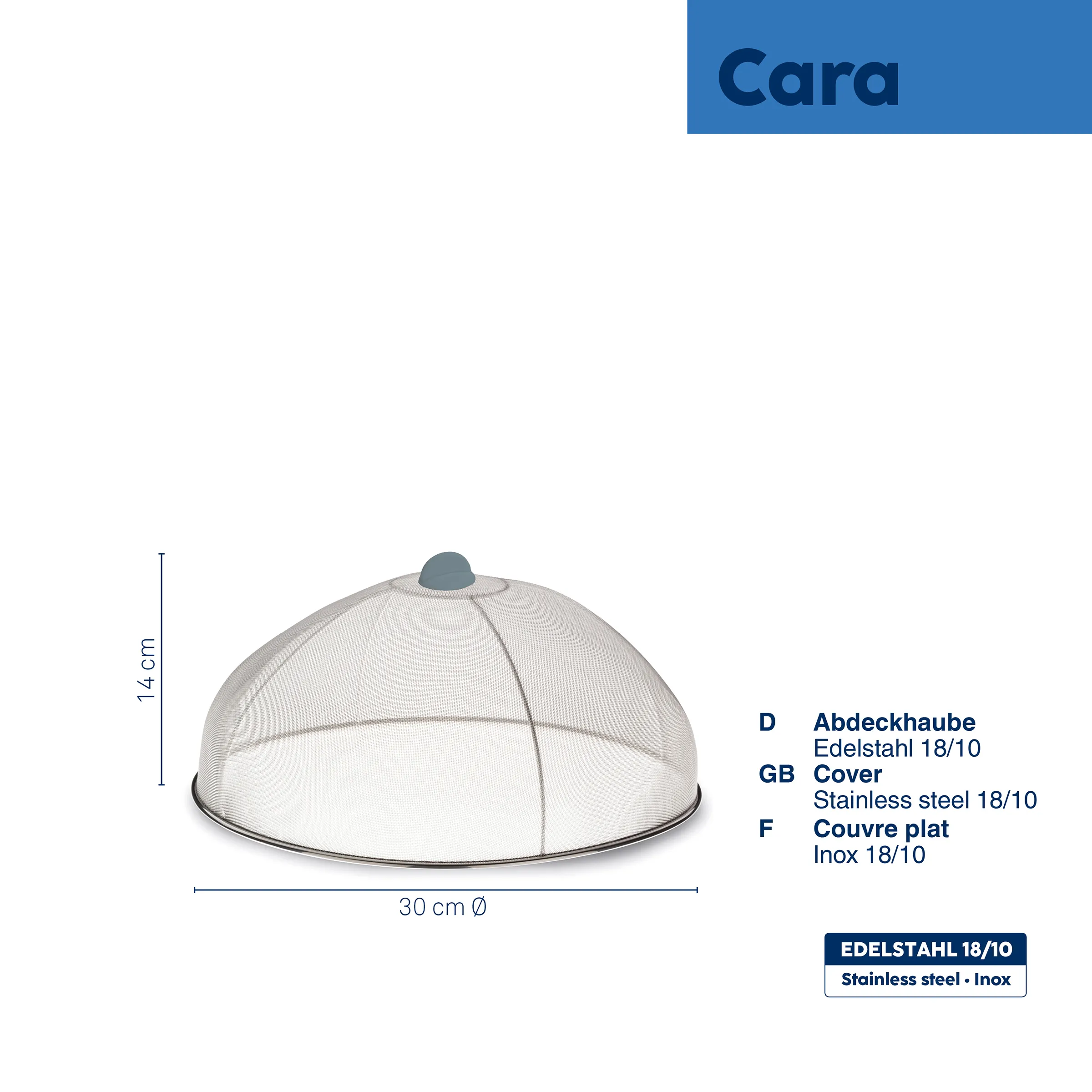 Cara Abdeckhaube aus Edelstahl 18/10 mit feinem Mesh-Gewebe, 30 cm Durchmesser, 14 cm Höhe