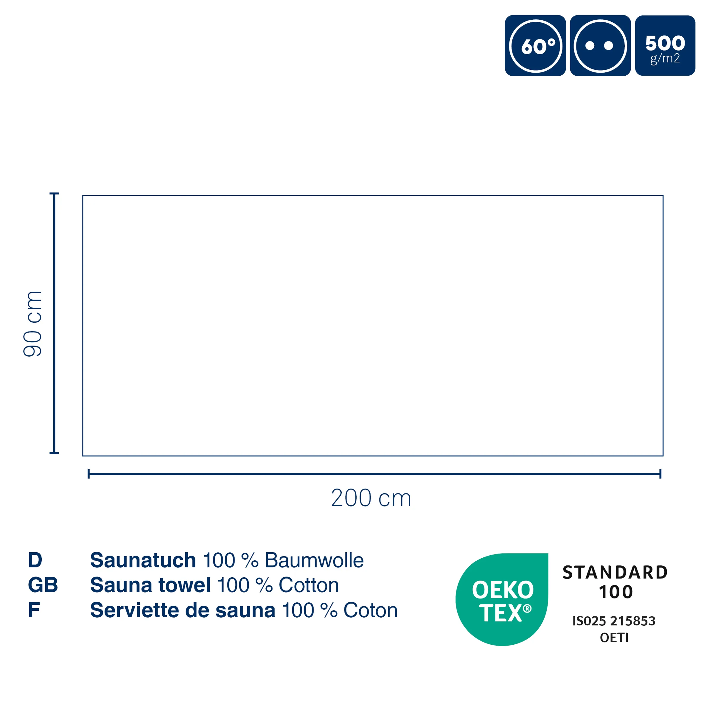 Saunatuch 100% Baumwolle 200x90 cm OEKO-TEX Saunatuch 200 cm x 90 cm aus 100% Baumwolle, 500 g/m², 60° waschbar, OEKO-TEX Standard 100 zertifiziert