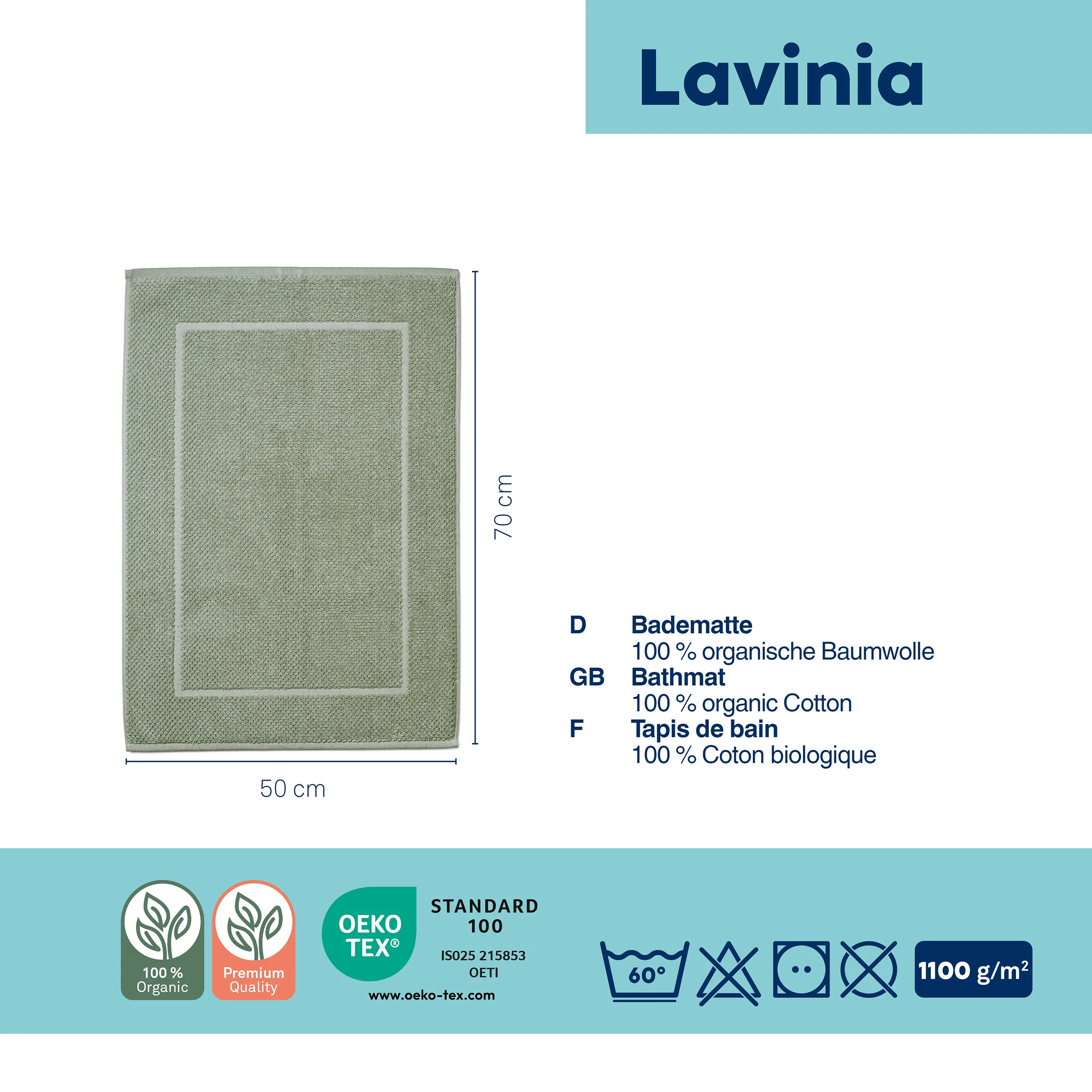 Lavinia Badematte Bio-Baumwolle 50x70 cm Lavinia Badematte in Sage-Grün, 50 x 70 cm, aus 100% organischer Baumwolle mit OEKO-TEX Zertifizierung