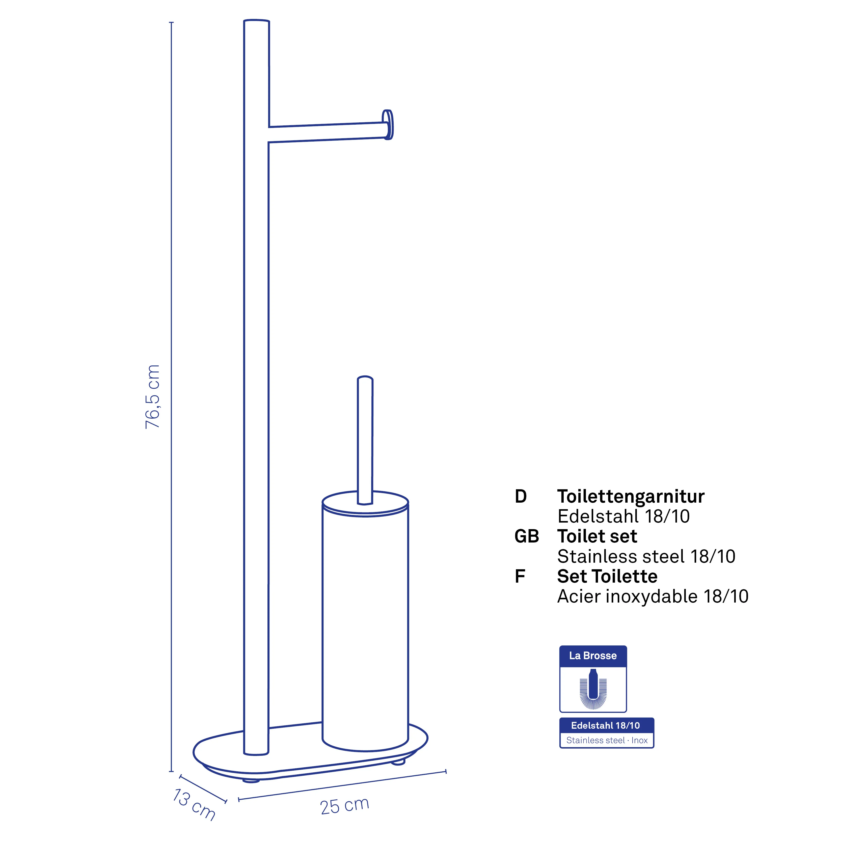 Toilettengarnitur Edelstahl 18/10 mit Papierhalter Toilettengarnitur aus Edelstahl 18/10 mit Papierhalter und Bürste, 76,5 cm Höhe, 25 cm Breite, 13 cm Tiefe