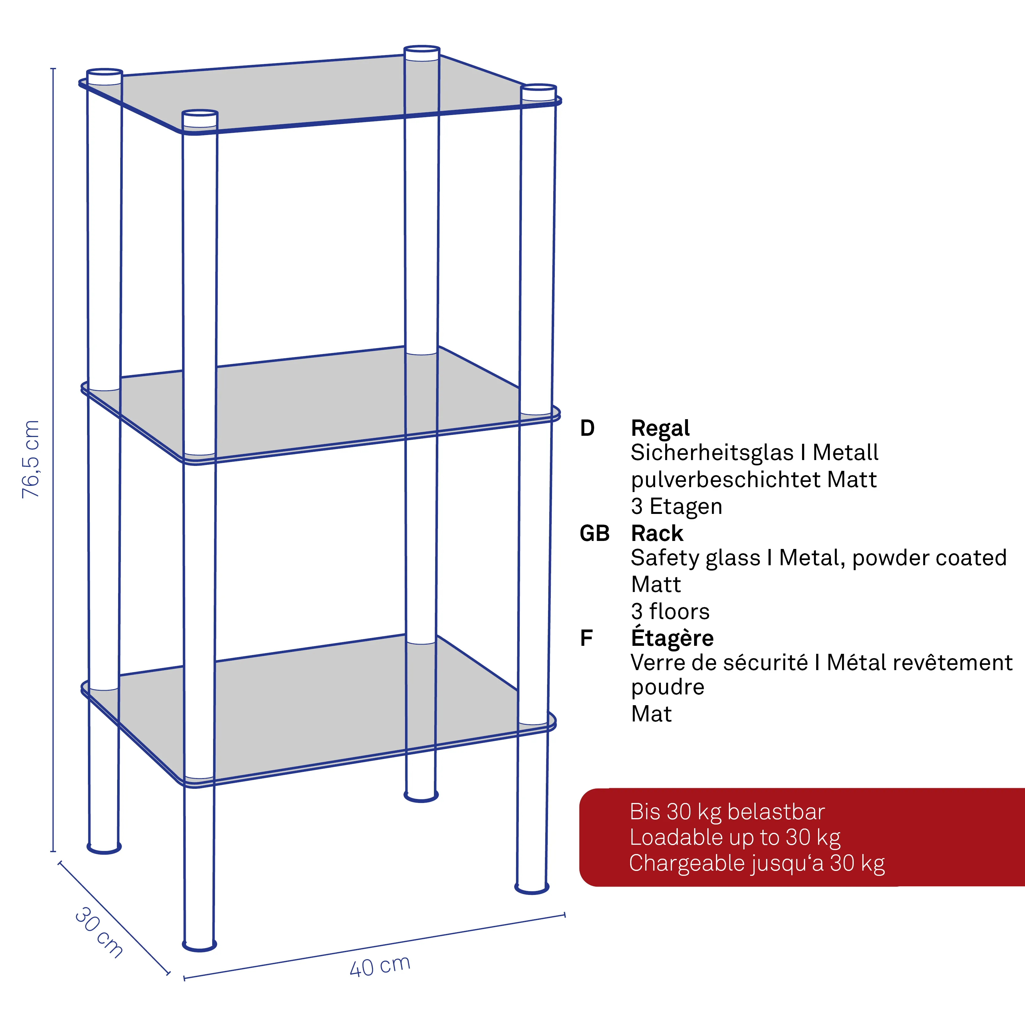 Metallregal 3 Etagen mit Sicherheitsglas - pulverbeschichtet matt blau 76,5 cm Blaues Metallregal mit 3 Etagen aus Sicherheitsglas, 76,5 cm hoch, 40 cm tief, 30 cm breit, bis 30 kg belastbar