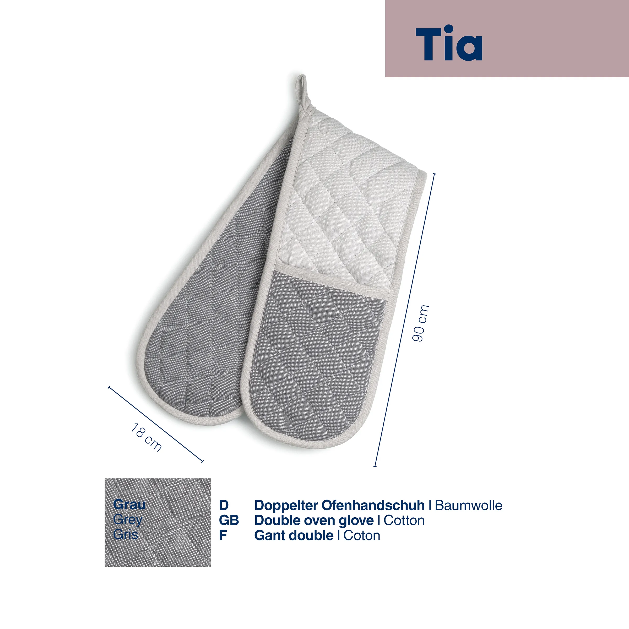 Tia Doppelter Ofenhandschuh Baumwolle Grau Tia Doppelter Ofenhandschuh aus Baumwolle in Grau mit weißer Oberkante, 90 cm lang und 7,8 cm breit.