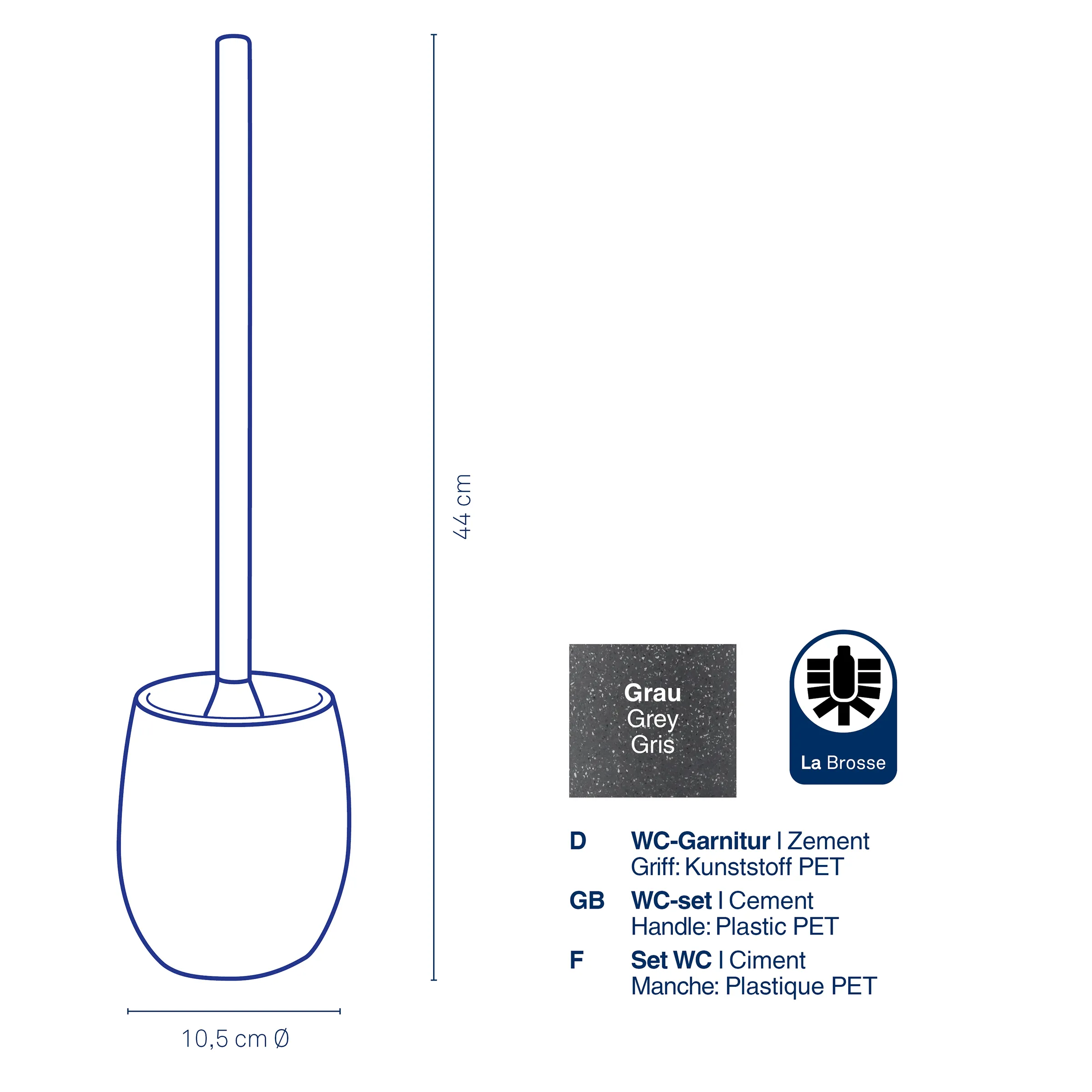 WC-Garnitur Zement grau mit Kunststoffgriff PET – Toilettenbürste 44 cm WC-Garnitur aus grauem Zement mit PET-Kunststoffgriff, 44 cm hoch, 10,5 cm Durchmesser, La Brosse Logo