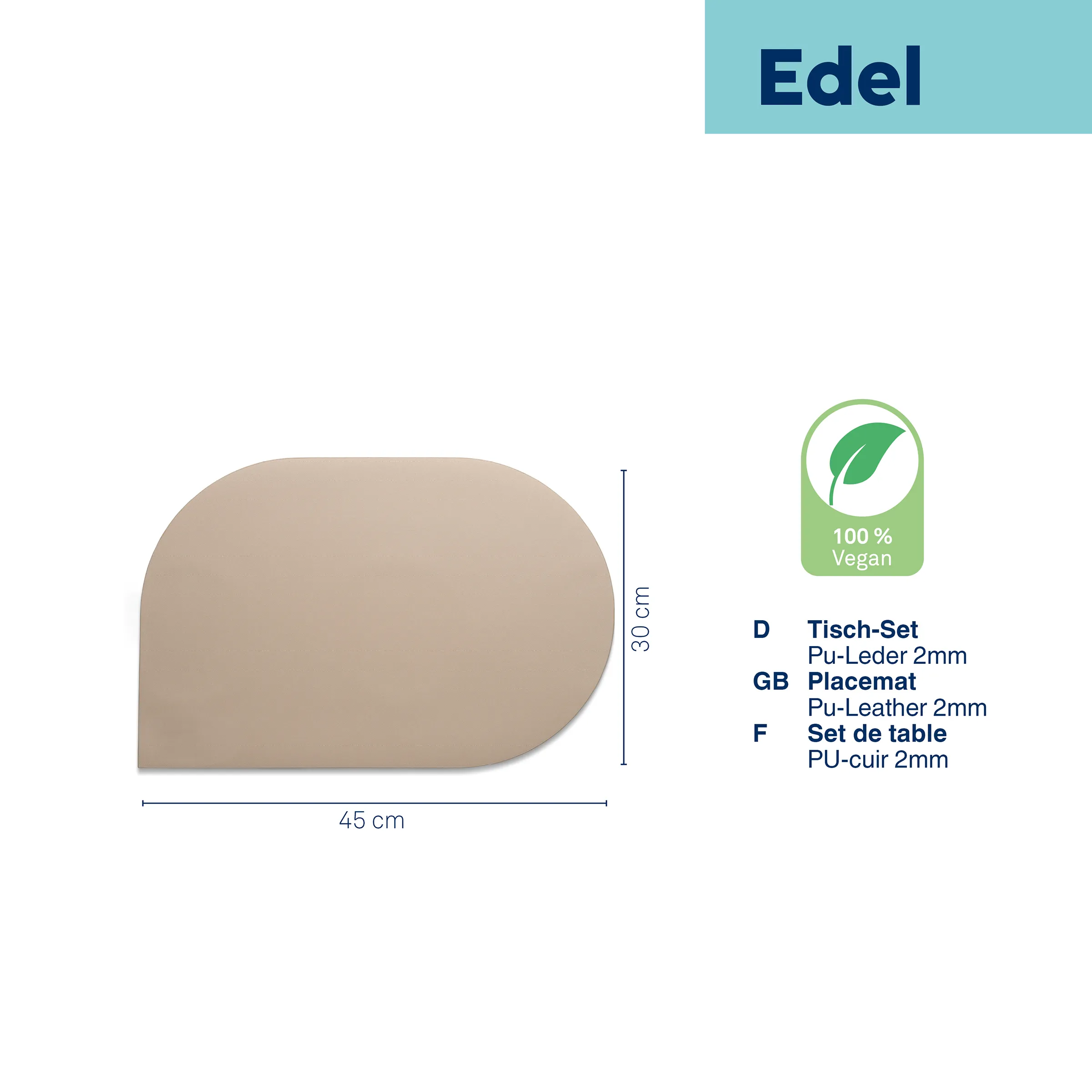 Edel Tisch-Set Placemat - Pu-Leder 2mm vegan Beiges Tisch-Set Edel aus Pu-Leder mit Abmessungen von 45 cm Breite und 30 cm Höhe, 100% vegan