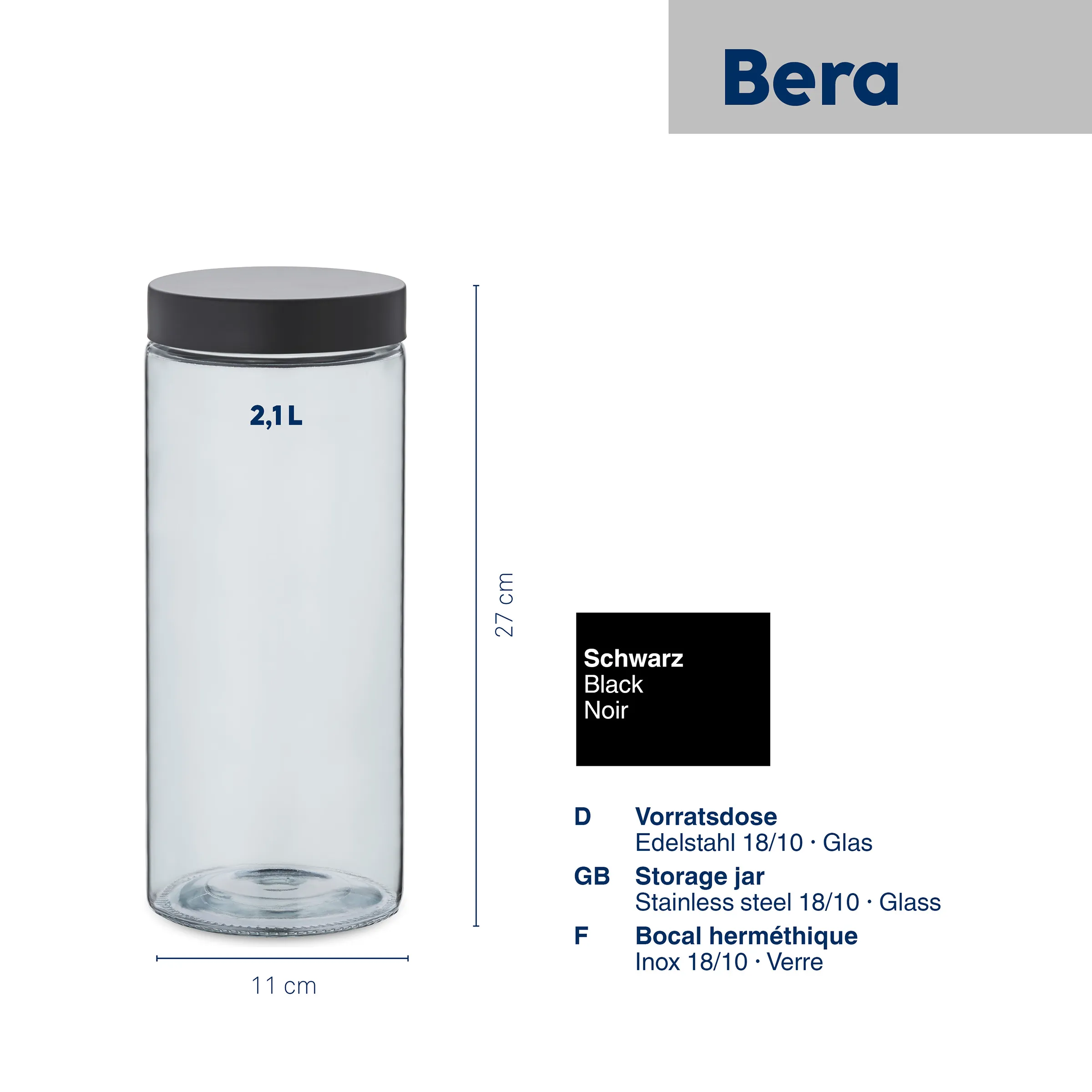 Bera Vorratsdose 2,1L Glas Edelstahl schwarz Bera Vorratsdose mit schwarzem Deckel, 2,1 Liter Inhalt, 27 cm Höhe, 11 cm Durchmesser aus Glas und Edelstahl