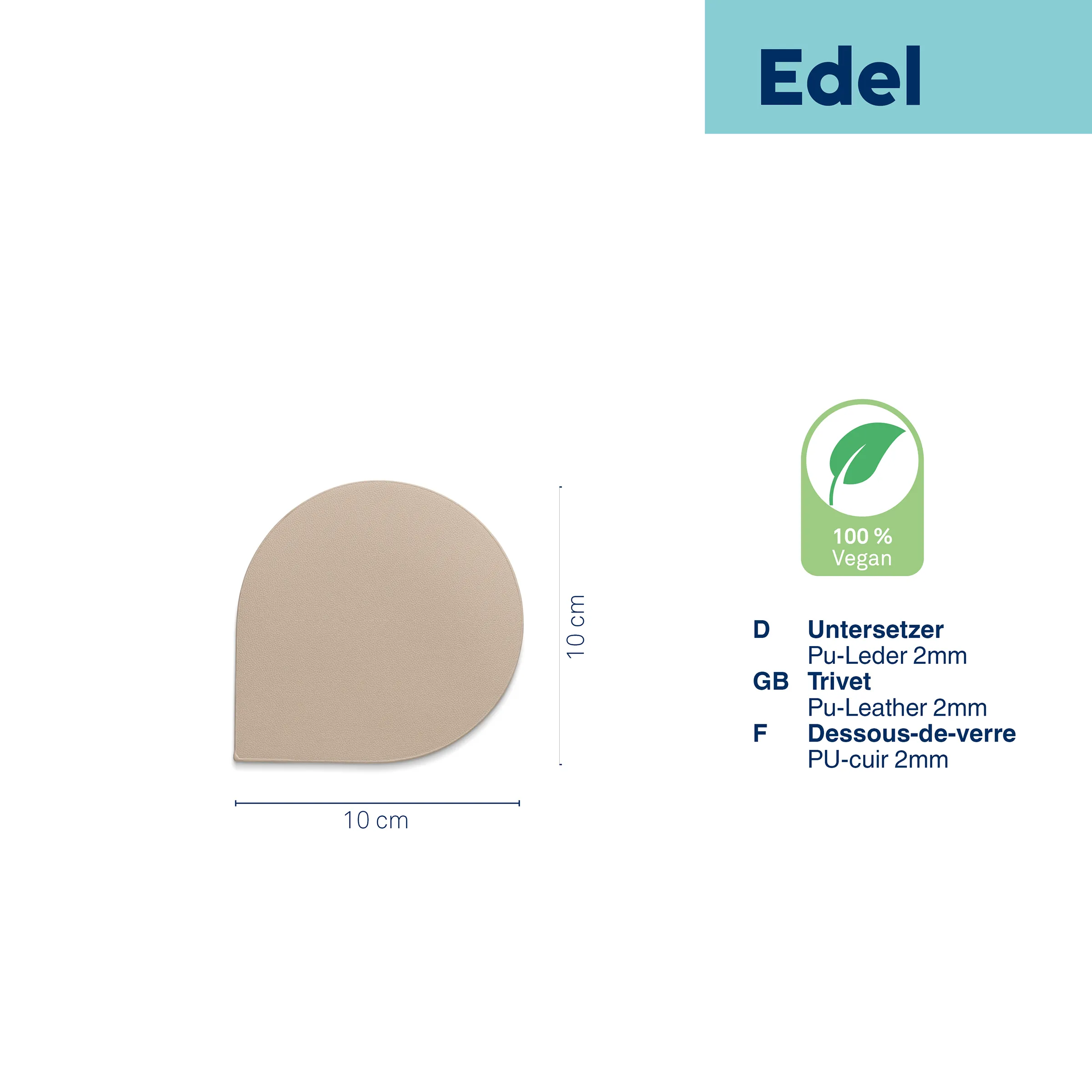 Edel Untersetzer PU-Leder 2mm vegan – 10 cm Glasuntersetzer beige Edel Untersetzer aus beigem PU-Leder, 10 cm Durchmesser, 100% vegan, Draufsicht mit Maßangaben
