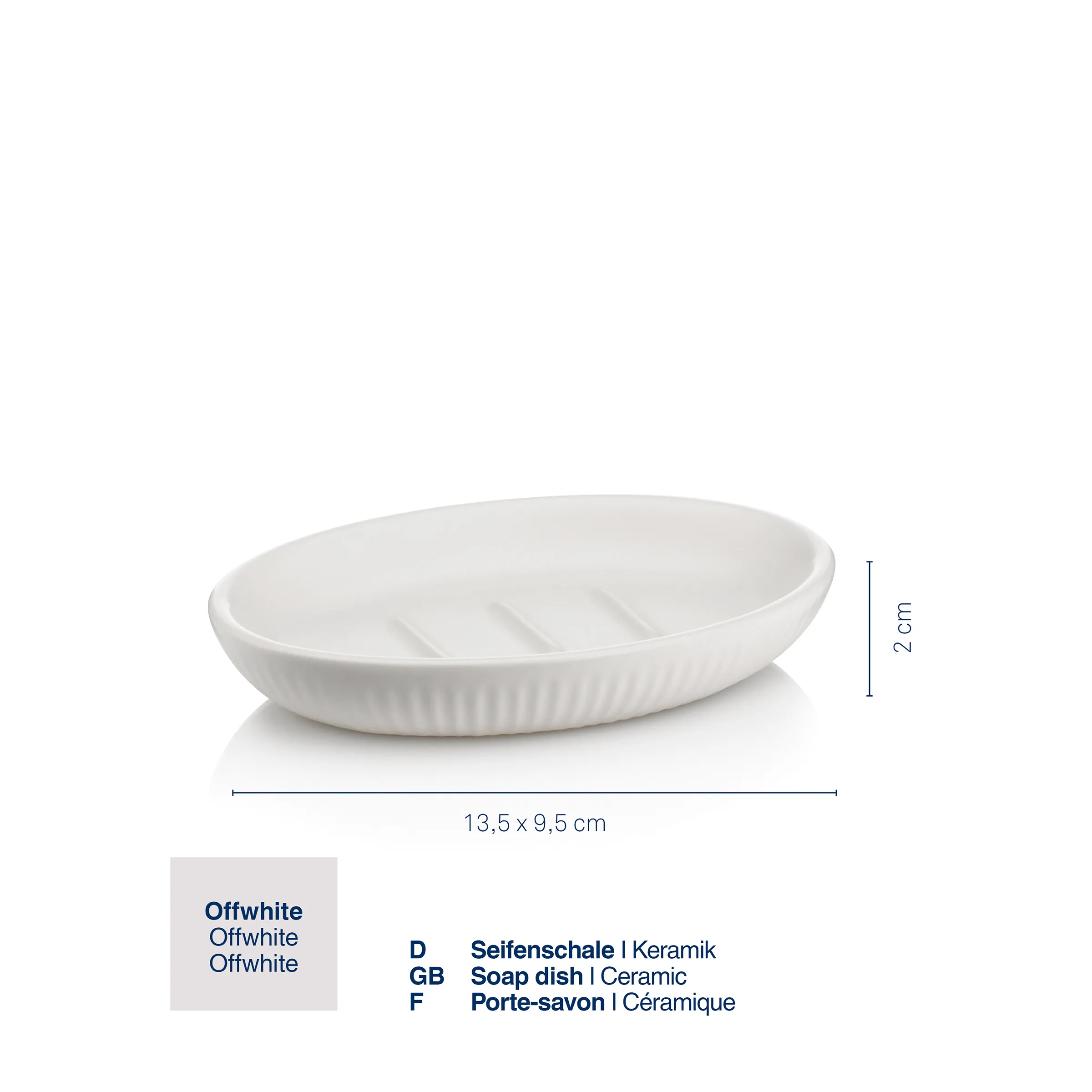 Keramik Seifenschale Offwhite - moderne Badezimmerausstattung Weiße Seifenschale aus Keramik mit gerillter Oberfläche, Draufsicht mit Maßangaben 13,5 x 9,5 cm und 2 cm Höhe