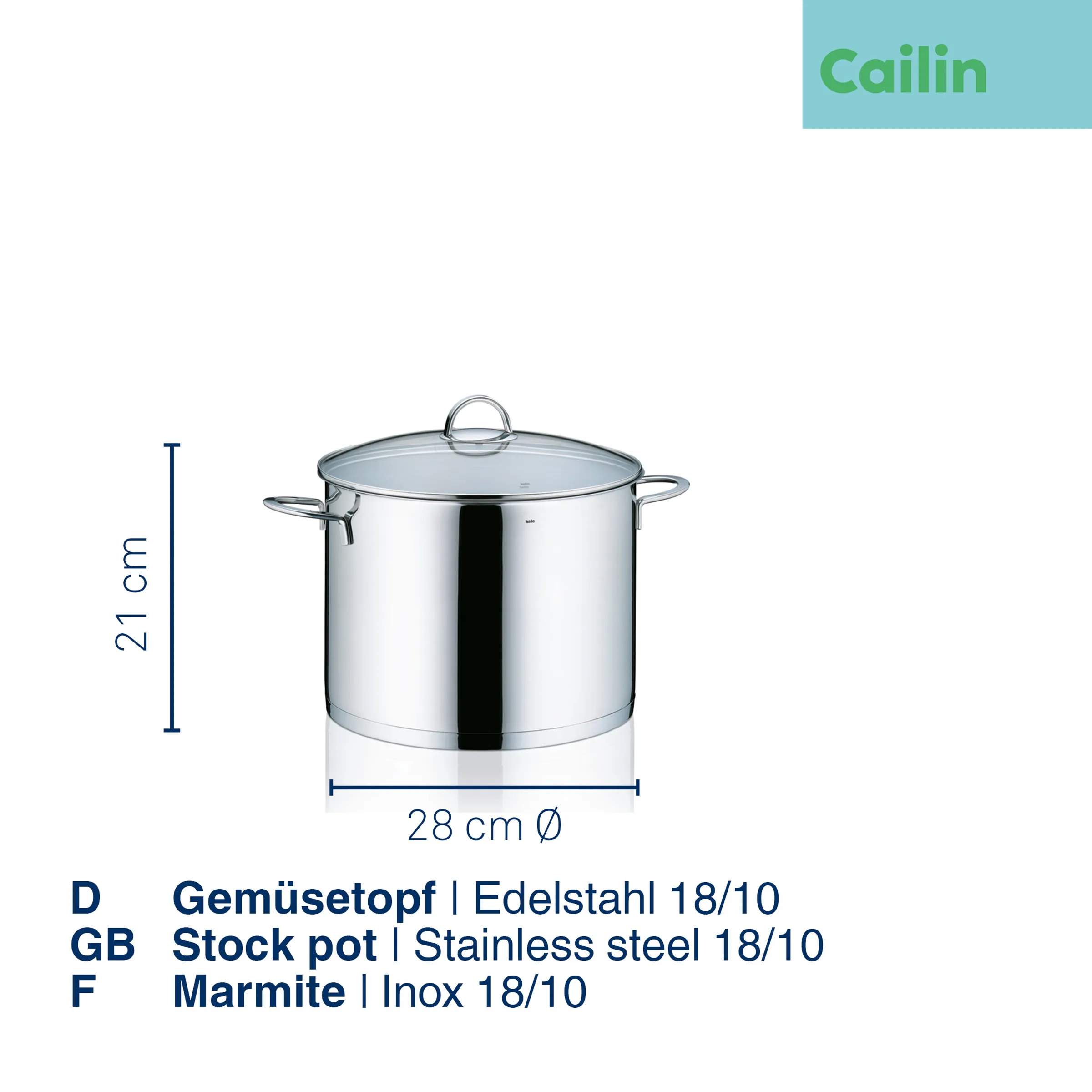Gemüsetopf Edelstahl 18/10 - Cailin Kochtopf 28 cm Cailin Gemüsetopf aus Edelstahl 18/10 mit Glassdeckel, 28 cm Durchmesser, 21 cm Höhe