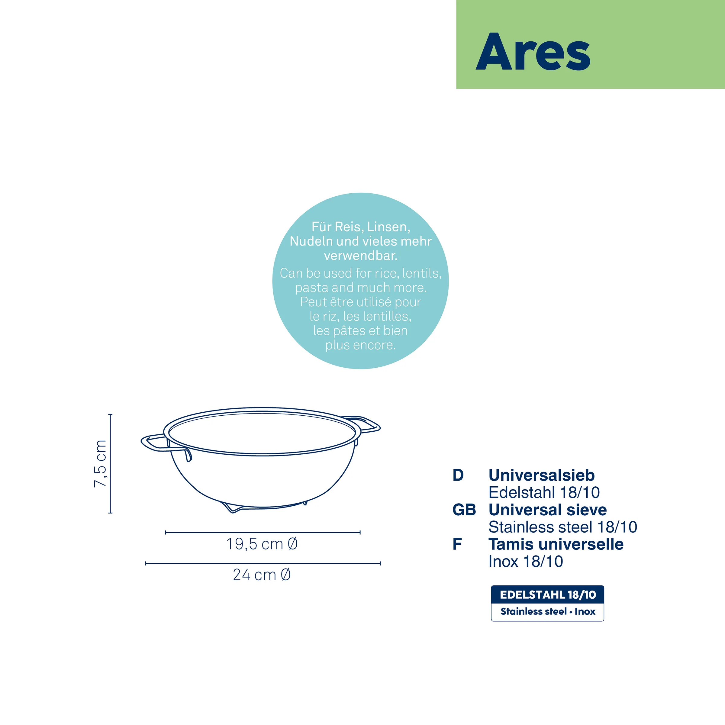 Universalsieb Edelstahl - Ares Küchenseiher Universalsieb Ares aus Edelstahl 18/10 mit 19,5 cm und 24 cm Durchmesser, Höhe 7,5 cm