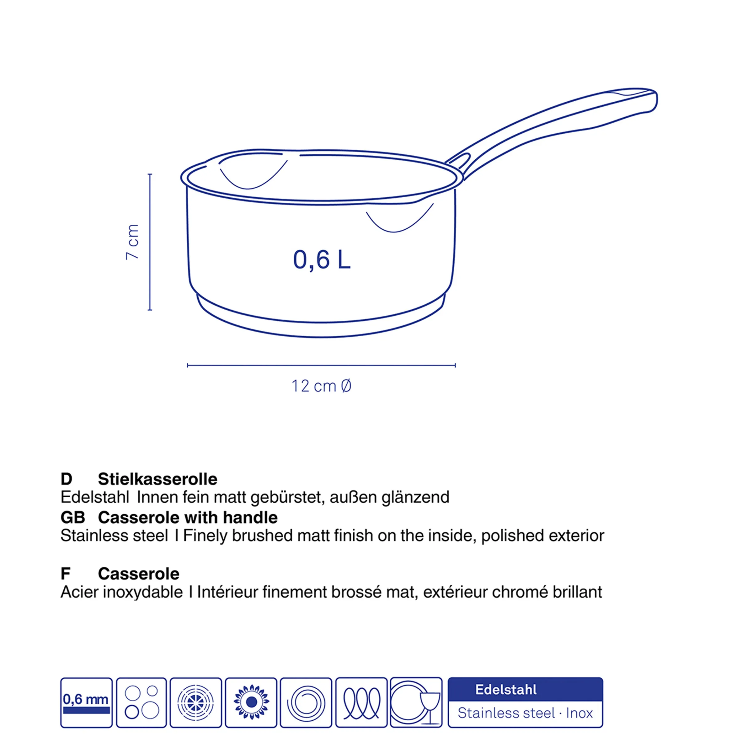 Stainless steel casserole with lid, 0.6 liter capacity, 12 cm diameter and 7 cm height, energy-saving base