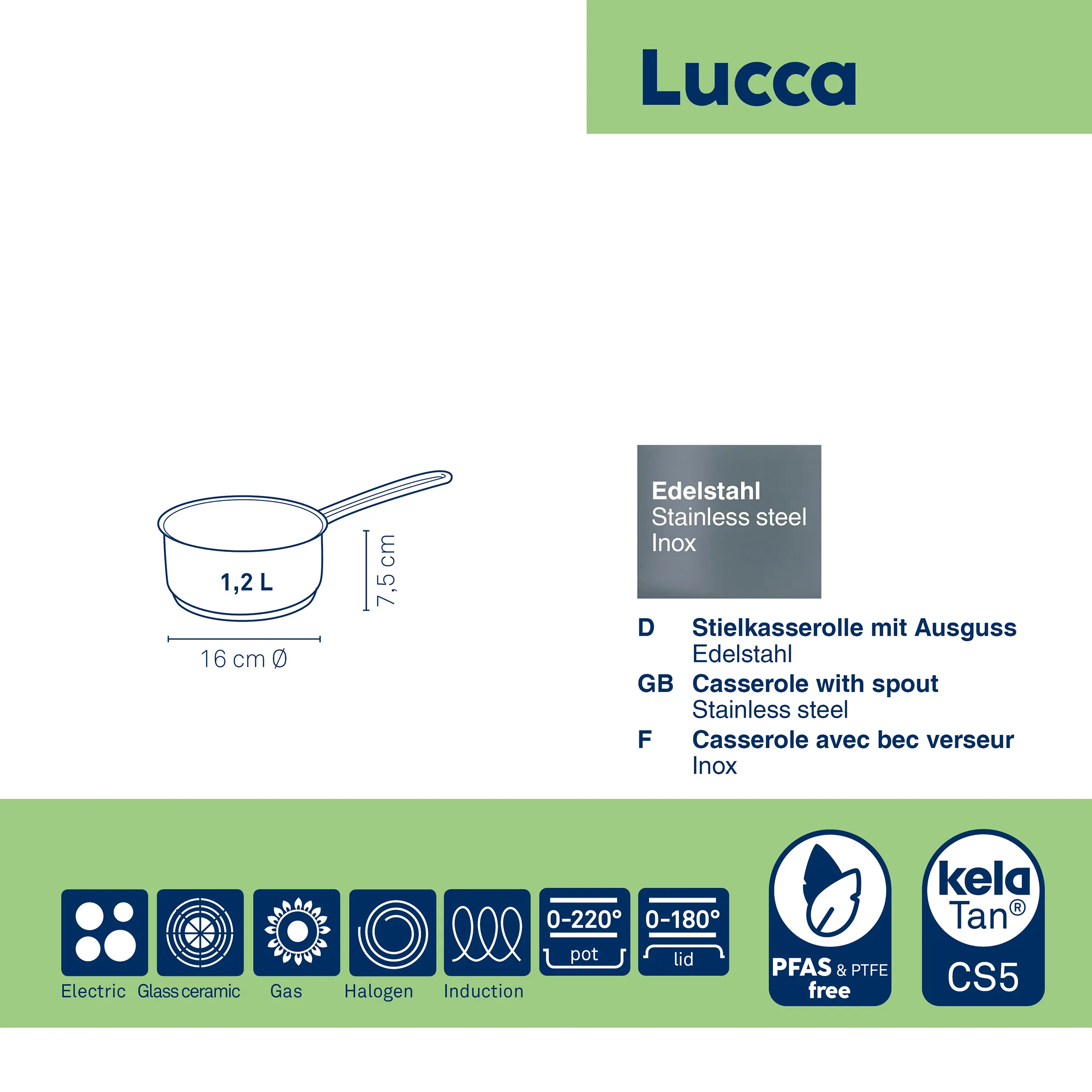 Stielkasserolle Edelstahl 1,2 L Lucca Edelstahl-Stielkasserolle Lucca mit 1,2 L Inhalt, 16 cm Durchmesser und 7,5 cm Höhe