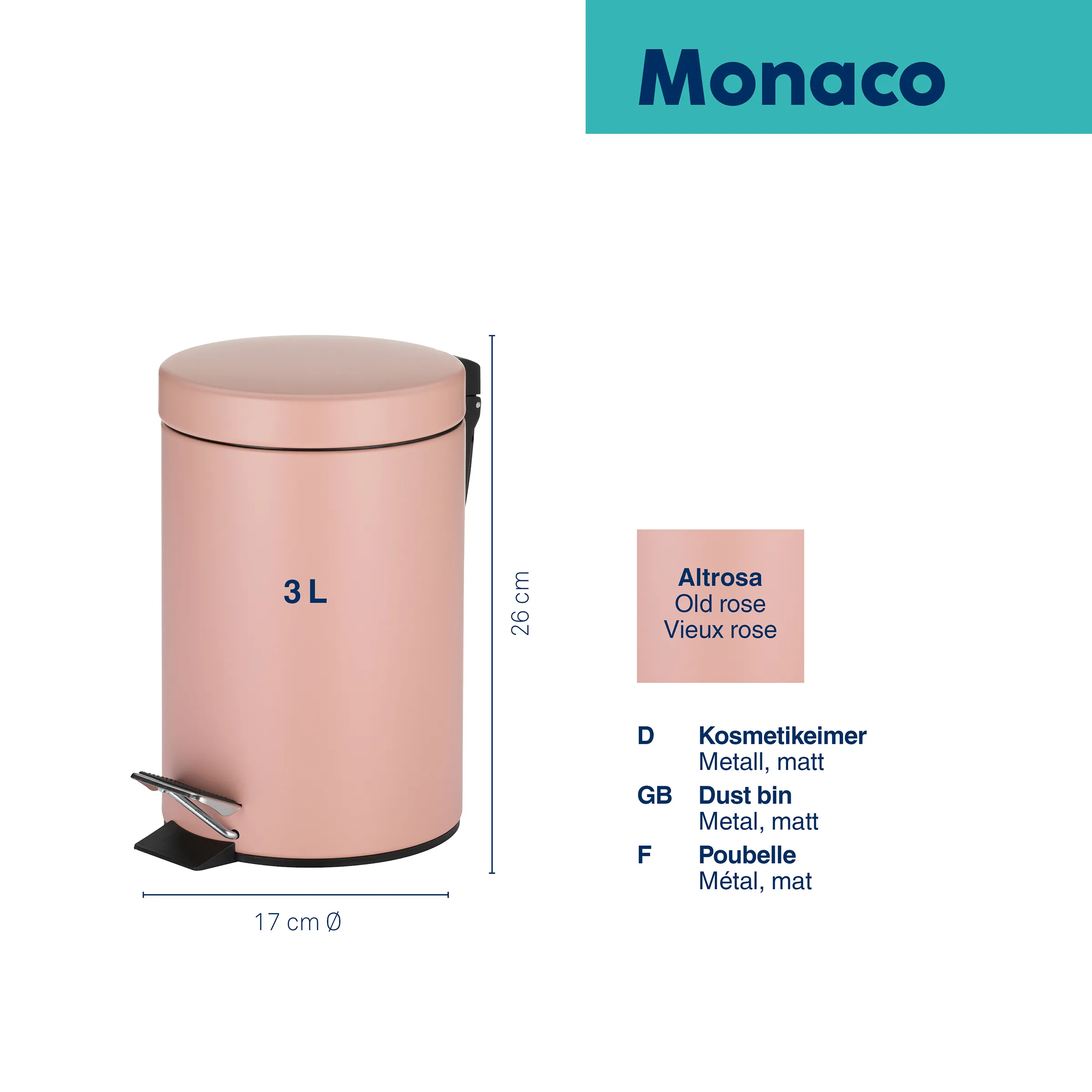Monaco Kosmetikeimer 3L Altrosa – Tretmülleimer Metall matt Monaco Kosmetikeimer 3L in Altrosa, runder Tretmülleimer aus mattem Metall, 26 cm hoch, 17 cm Durchmesser