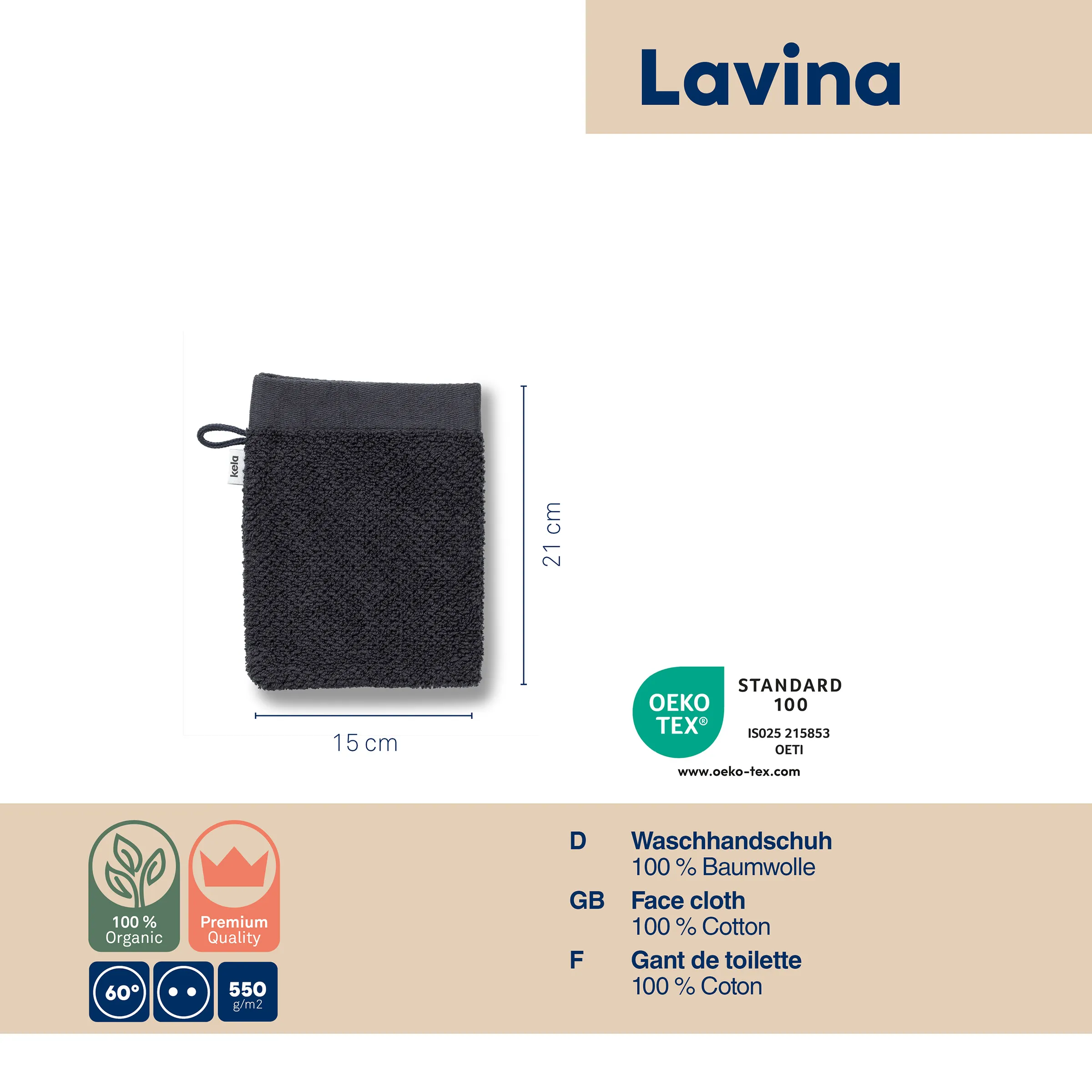 Waschhandschuh Baumwolle 100% - Lavina Graue Waschhandschuh Lavina aus 100% Baumwolle, 15 cm x 21 cm, mit Aufhänger und OEKO-TEX Standard 100 Zertifizierung.