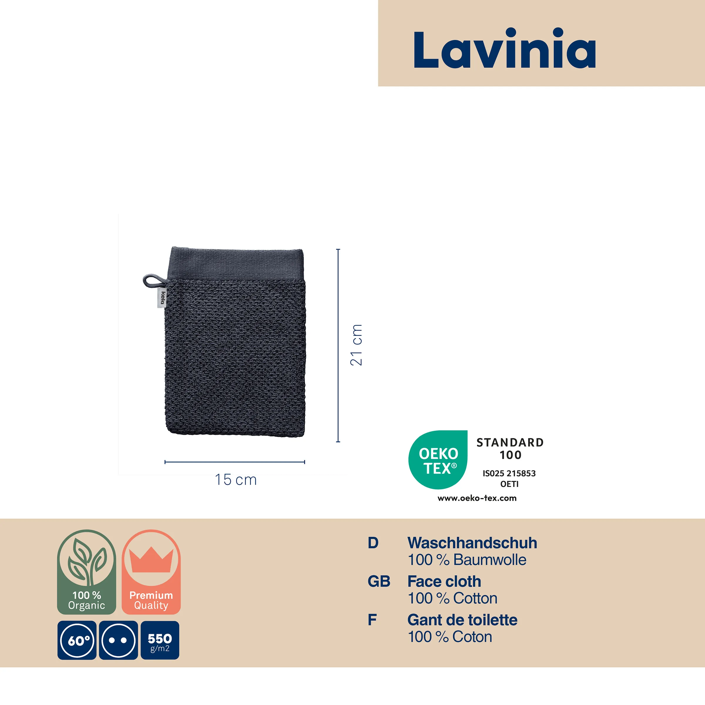 Lavinia Waschhandschuh 100% Bio-Baumwolle OEKO-TEX Standard 100 zertifiziert Lavinia Waschhandschuh aus 100% Bio-Baumwolle in Dunkelgrau, 15x21 cm, OEKO-TEX zertifiziert, waschbar bei 60°
