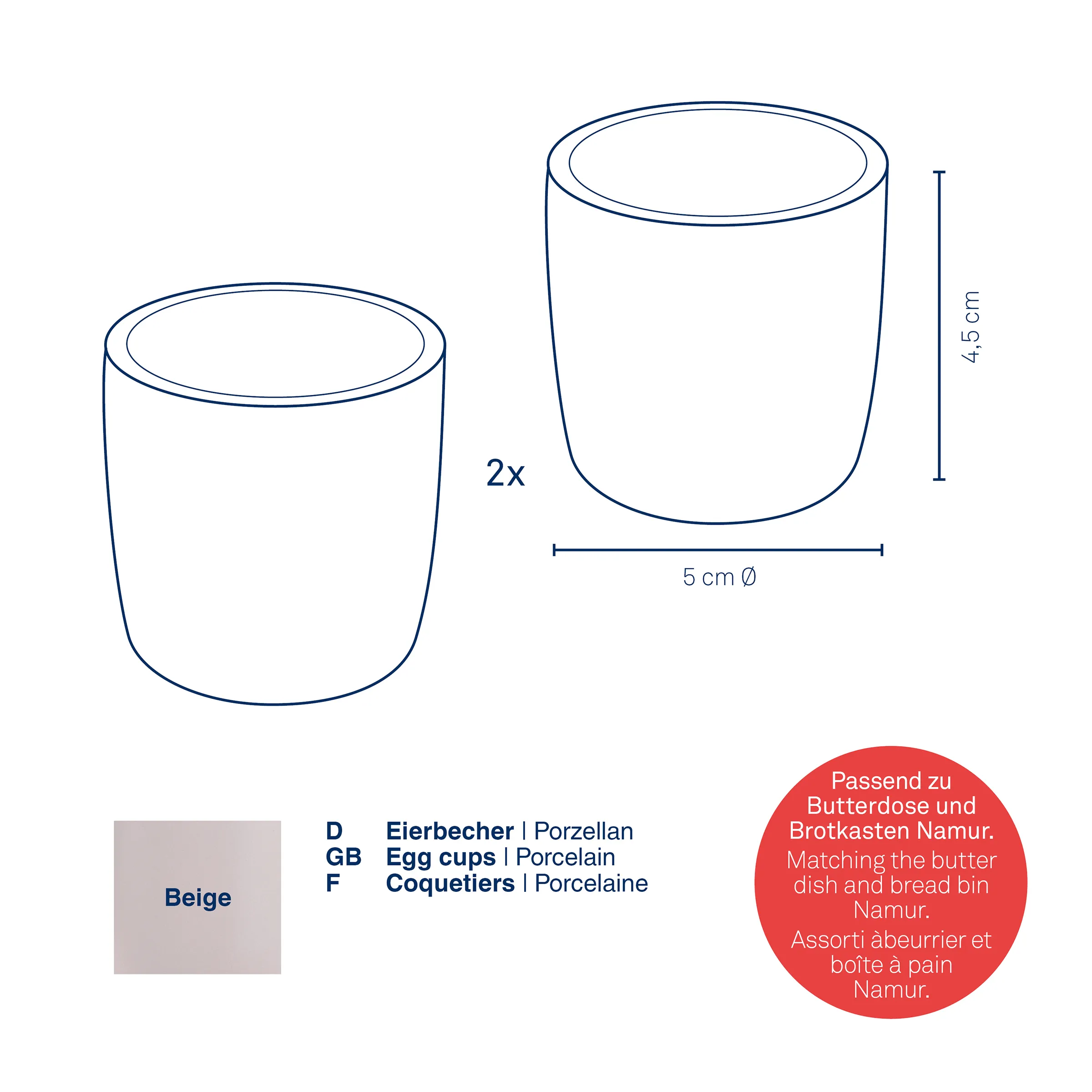 Eierbecher Porzellan beige 2er-Set Namur - passend zu Butterdose und Brotkasten 2 beige Eierbecher aus Porzellan, 4,5 cm hoch, 5 cm Durchmesser, passend zu Butterdose und Brotkasten Namur