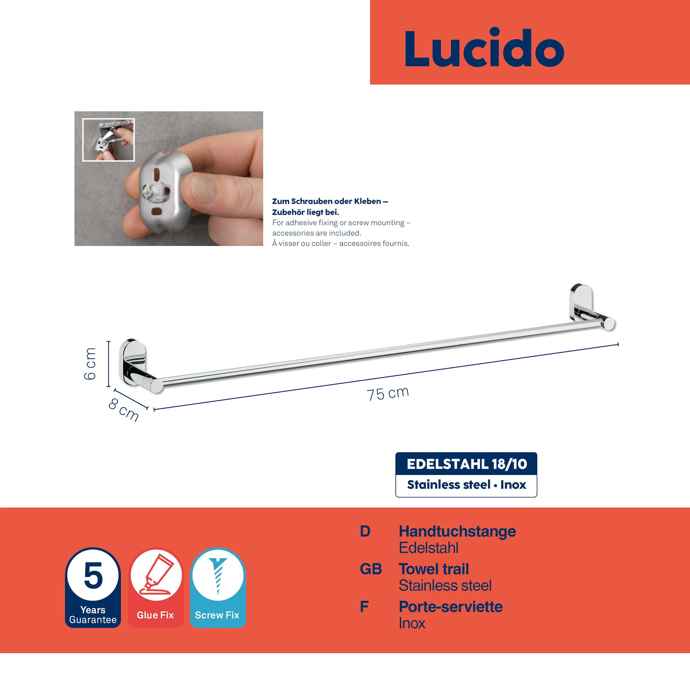 Lucido Handtuchstange Edelstahl 75 cm – Badezimmer Handtuchhalter mit Montage-Zubehör Lucido Handtuchstange Edelstahl 75 cm mit Befestigungszubehör, Maßangaben und 5 Jahre Garantie Glue Fix Screw Fix